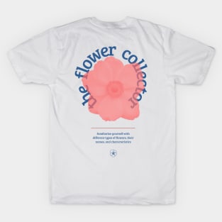 Aesthetic Flower Collector T-Shirt